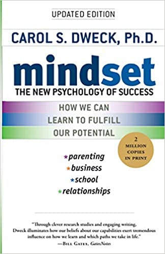 MINDSET: THE NEW PSYCHOLOGY OF SUCCESS