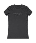 QWERTY - better every day - Women's Fitted Tee - Essential Sports Nutrition